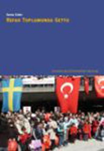 Refah Toplumda Getto - Sema Erder - İstanbul Bilgi Üniv.Yayınları