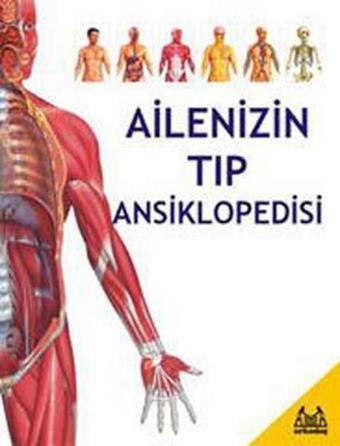 Ailenizin Tıp Ansiklopedisi - Kolektif  - Arkadaş Yayıncılık