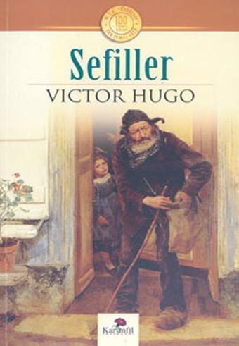 Sefiller - Victor Hugo - Karanfil Yayınları