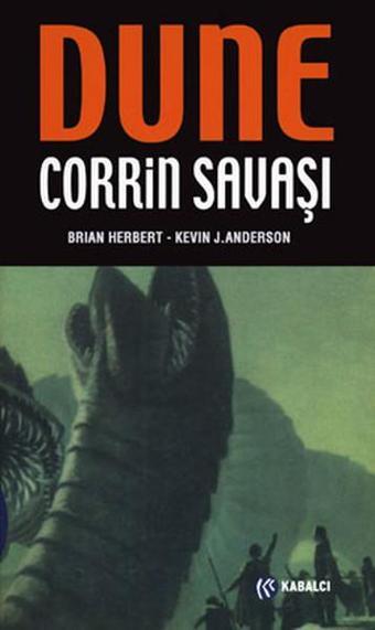 Cihad Üçlemesi Serisi - Dune Corrin Savaşı - Brian Herbert - Kabalcı Yayınevi