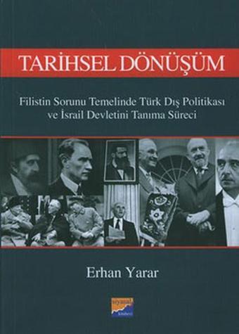 Tarihsel Dönüşüm - Erhan Yarar - Siyasal Kitabevi