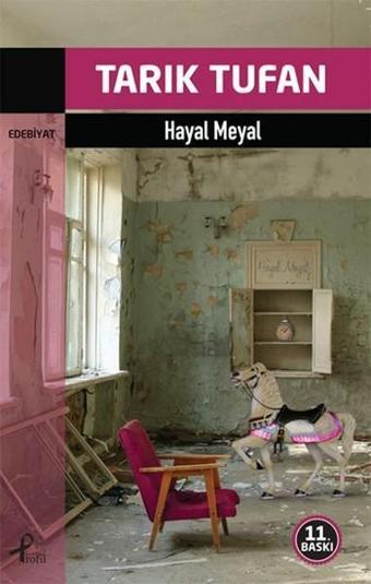 Hayal Meyal - Tarık Tufan - Profil Kitap Yayınevi