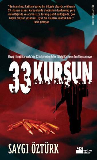 33 Kurşun - Saygı Öztürk - Doğan Kitap