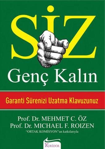 Siz : Genç Kalın - Mehmet Öz - Koridor Yayıncılık