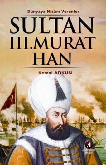 Sultan III.Murat Han - Kemal Arkun - Atlas Pazarlama