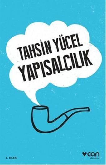 Yapısalcılık - Tahsin Yücel - Can Yayınları