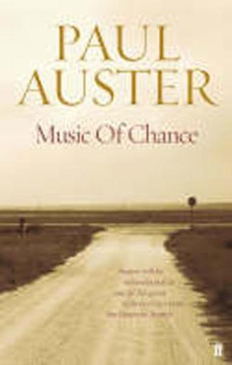 The Music of Chance - Paul Auster - Faber and Faber Paperback