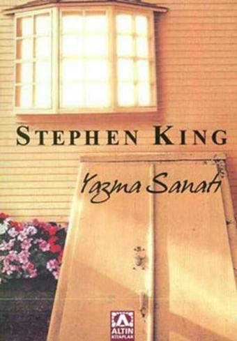 Yazma Sanatı - Stephen King - Altın Kitaplar