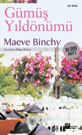 Gümüş Yıldönümü - Maeve Binchy - Doğan Kitap