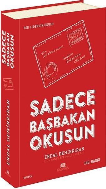 Sadece Başbakan Okusun - Erdal Demirkıran - Kashna Kitap Ağacı