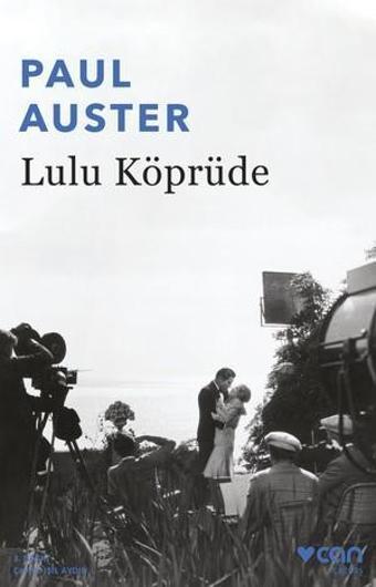 Lulu Köprüde - Paul Auster - Can Yayınları