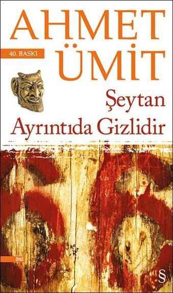 Şeytan Ayrıntıda Gizlidir - Everest Yayınları