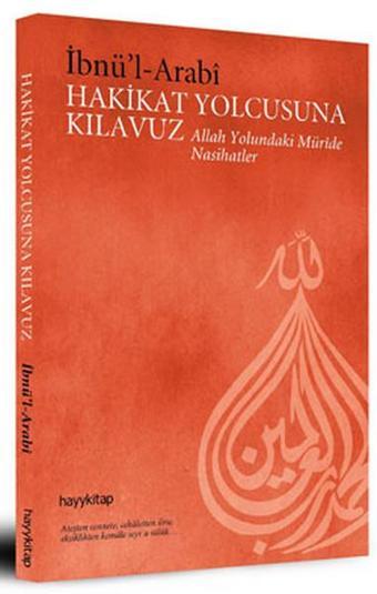 Hakikat Yolcusuna Kılavuz - Hayykitap
