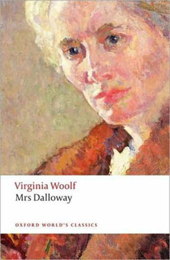 Mrs Dalloway - Virginia Woolf - Oxford University Press