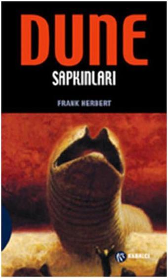 Klasik Dune Serisi - Dune Sapkınları - Frank Herbert - Kabalcı Yayınevi