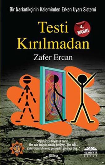 Testi Kırılmadan - Zafer Ercan - Nemesis Kitap Yayınevi