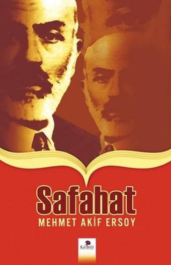 Safahat - Mehmet Akif Ersoy - Karanfil Yayınları