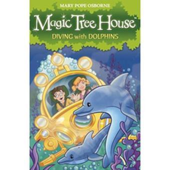 Magic Tree House 9: Diving with Dolphins - Mary Pope Osborne - Red Fox