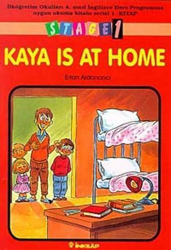 Stage 1 Kaya is at Home (4. Sınıf 1. kitap) - Ertan Ardanancı - İnkılap Kitabevi Yayınevi