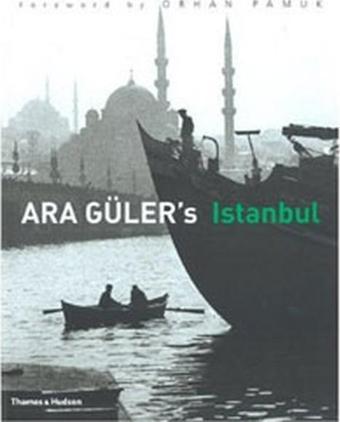 Ara Gulers Istanbul - Orhan Pamuk - Thames & Hudson