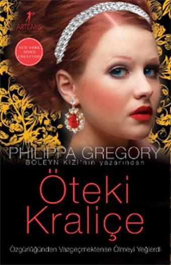 Öteki Kraliçe - Philippa Gregory - Artemis Yayınları