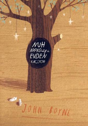 Nuh Arpasuyu Evden Kaçıyor - John Boyne - Tudem Yayınları