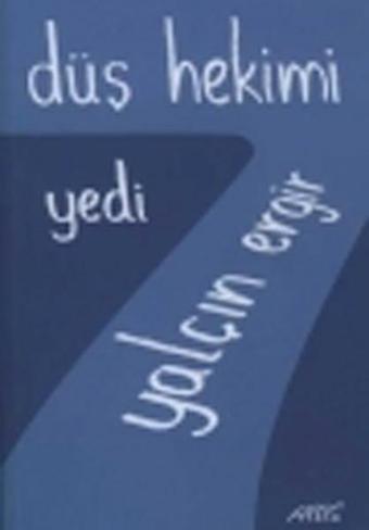 Düş Hekimi - Yalçın Ergir - Abis Yayınları