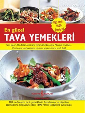 En Güzel Tava Yemekleri - İş Bankası Kültür Yayınları