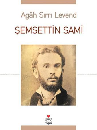 Şemsettin Sami - Sırrı Levend - Can Yayınları