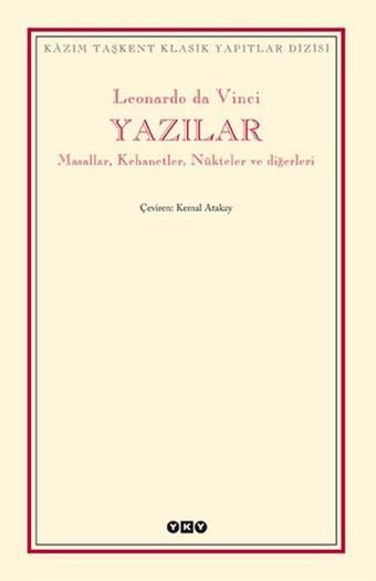 Yazılar - Masallar Kehanetler Nükteler ve Diğerleri - Leonardo da Vinci - Yapı Kredi Yayınları