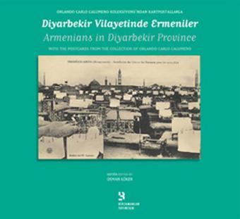 Diyarbakır Vilayetinde Ermeniler - Armenians in Diyarbekir Province - Birzamanlar Yayıncılık