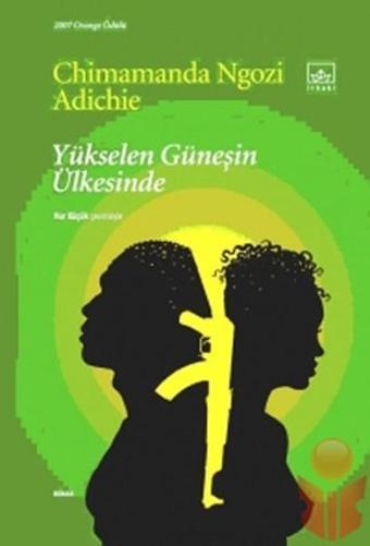 Yükselen Güneşin Ülkesinde - Chimamanda Ngozi Adichie - İthaki Yayınları