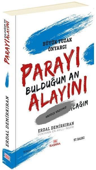 Parayı Bulduğum An Alayını - Erdal Demirkıran - Kashna Kitap Ağacı