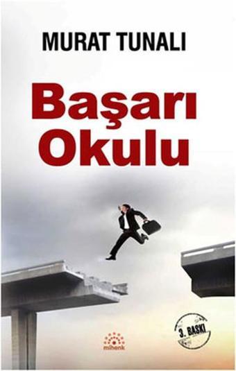 Başarı Okulu - Murat Tunalı - Mihenk Kitap