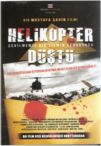 Helikopter Düştü - Mustafa Şahin - Bizim Kitaplar