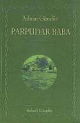 Parpudar Baba - Adnan Gündüz - Babıali Kitaplığı