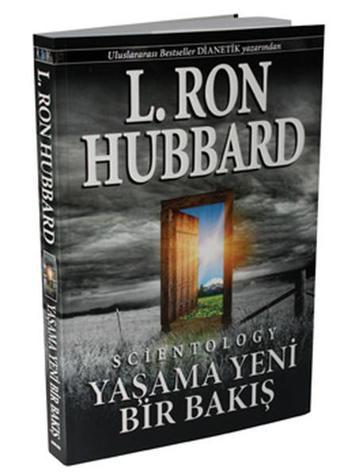 Yaşama Yeni Bir Bakış - L. Ron Hubbard - Boyut Yayın Grubu