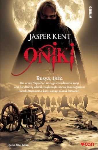 On İki - 1.Kitap - Jasper Kent - Can Yayınları