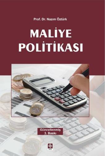 Maliye Politikası - Nazım Öztürk - Ekin Basım Yayın