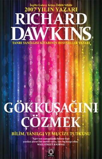 Gökkuşağını Çözmek - Richard Dawkins - Kuzey Yayınları