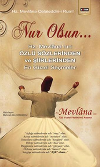 Nur Olsun... - Mevlana Celaleddin-i Rumi - Eğitim Yayınevi