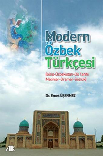 Modern Özbek Türkçesi - Emek Üşenmez - Akademik Kitaplar