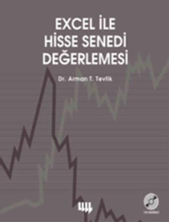 Excel ile Hisse Senedi Değerlemesi - Arman T. Tevfik - Literatür Yayıncılık