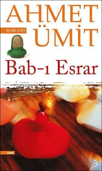 Bab-ı Esrar - Ahmet Ümit - Everest Yayınları