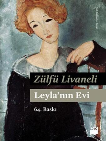 Leyla'nın Evi - Zülfü Livaneli - Doğan Kitap