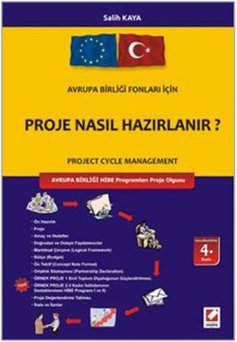 Proje Nasıl Hazırlanır ? - Salih Kaya - Seçkin Yayıncılık