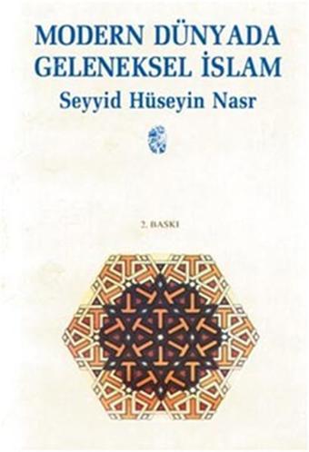 Modern Dünyada Geleneksel İslam - Seyyid Hüseyin Nasr - İnsan Yayınları