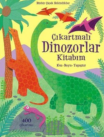 Çıkartmalı Dinozorlar Kitabım - Rebecca Gilpin - 1001 Çiçek