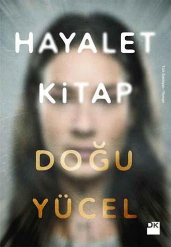 Hayalet Kitap - Doğu Yücel - Doğan Kitap