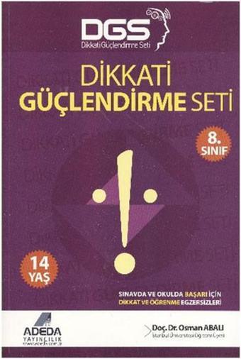 Dikkati Güçlendirme Seti - 8. Sınıf - 14 Yaş - Osman Abalı - Adeda Yayıncılık